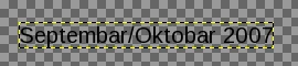 GIMP: текст „Septembar/Oktobar 2007”